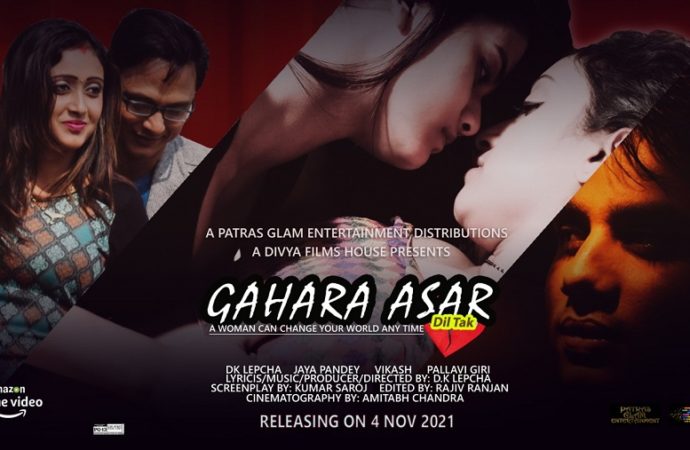 Gahara asar dil tak a movie of family drama releasing on OTT through distribute by Patras Glam in Diwali