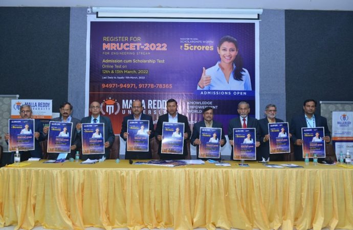 MALLA REDDY UNIVERSITY Launching MRUCET – 2022 Admission cum Scholarship Test March 12 – 13, 2022
